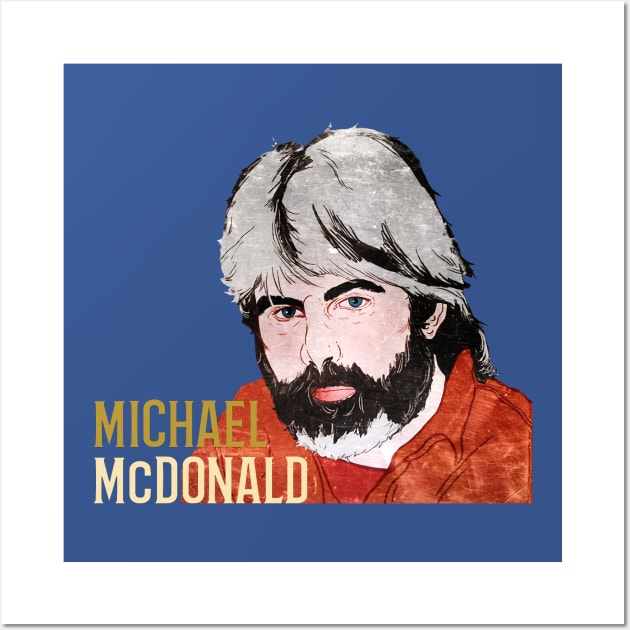 michael mcdonald art Wall Art by tutuppagar